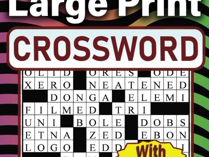 2023 Extra Large Print Crossword Puzzle For Seniors Specially Crafted For Seniors Keep Your Mind Active And Engaged With Fun And Easy to Read Medium Level Puzzles With Solutions Hadrik Nipolee