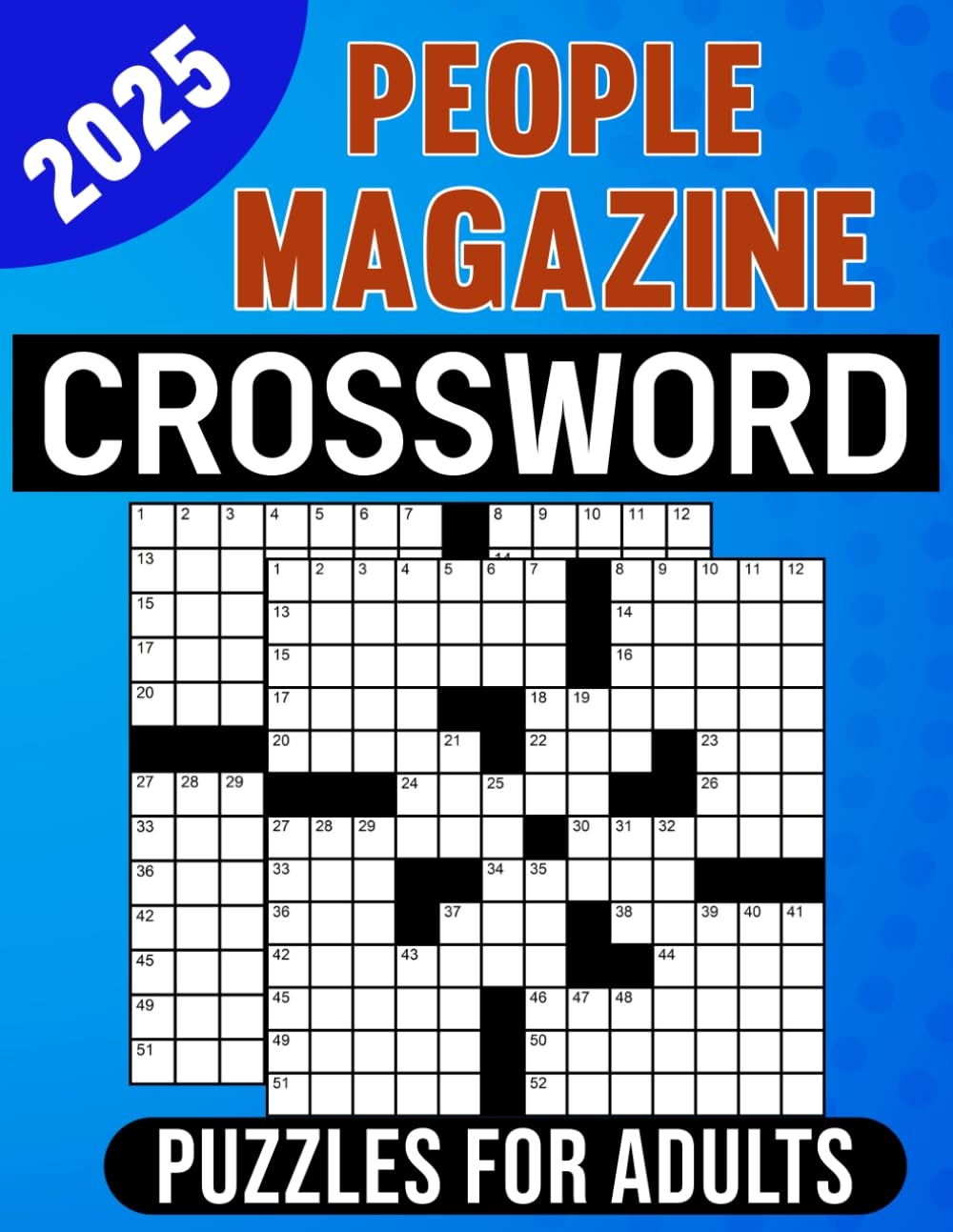 2025 People Magazine Crossword Puzzles For Adults An Entertaining Way To Sharpen Your Mind A Smock Andrea 9798303521452 Amazon Books 2025 People Magazine Crossword Puzzles For Adults An Entertaining Way To Sharpen Your Mind A Smock Andrea 9798303521452 Amazon Books