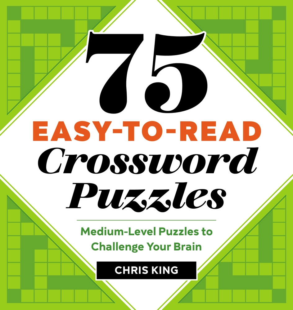 75 Easy to Read Crossword Puzzles Book By Chris King