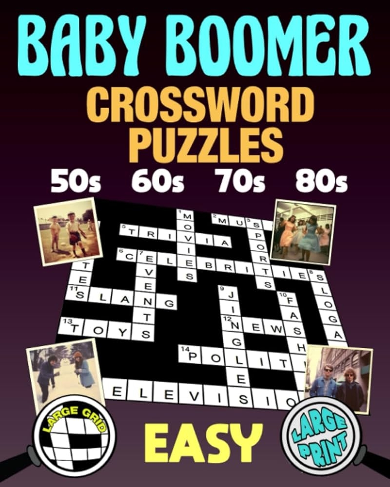 Amazon Baby Boomer Crossword Puzzles Easy Easy To See With Large Print And Large Grids All Clues 6 Letters Or Less 9798857452301 Brewer Danny Books Amazon Baby Boomer Crossword Puzzles Easy Easy To See With Large Print And Large Grids All Clues 6 Letters Or Less 9798857452301 Brewer Danny Books