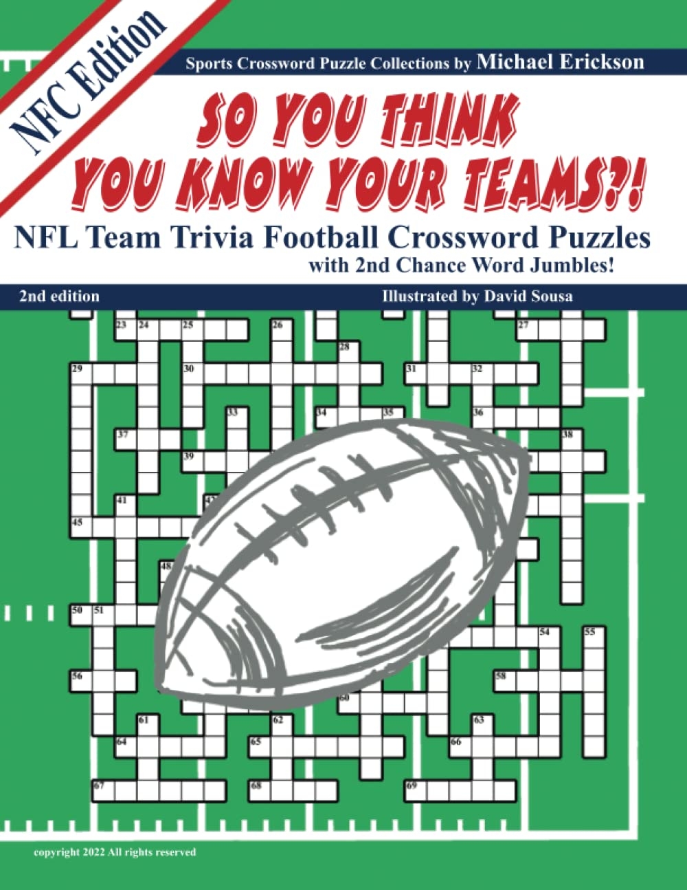 Amazon NFL Team Trivia Football Crossword Puzzles With 2nd Chance Word Jumbles NFC Edition So You Think You Know Your Teams 9798985887211 Erickson Michael Sousa David Libros Amazon NFL Team Trivia Football Crossword Puzzles With 2nd Chance Word Jumbles NFC Edition So You Think You Know Your Teams 9798985887211 Erickson Michael Sousa David Libros