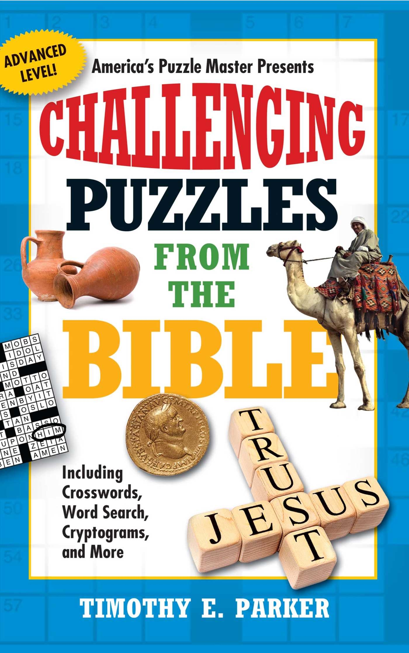 Challenging Puzzles From The Bible Book By Timothy E Parker Official Publisher Page Simon Schuster
