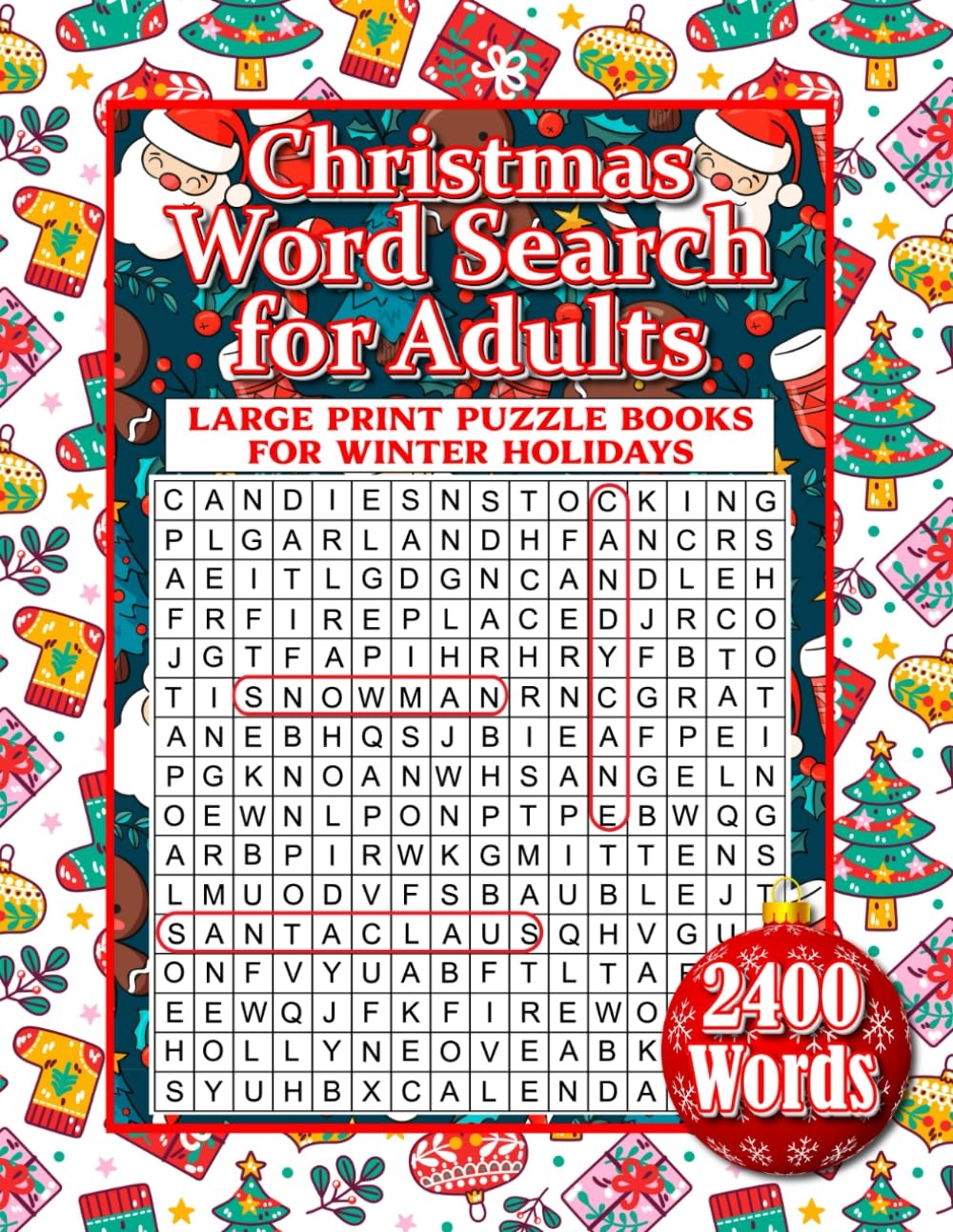 Christmas Word Search For Adults 2400 Words Large Print Puzzle Books For Winter Holidays Word Searches Crossword Puzzles And Games For Seniors And And Festive Fun Activity Book With Solutions PRESS  Christmas Word Search For Adults 2400 Words Large Print Puzzle Books For Winter Holidays Word Searches Crossword Puzzles And Games For Seniors And And Festive Fun Activity Book With Solutions PRESS
