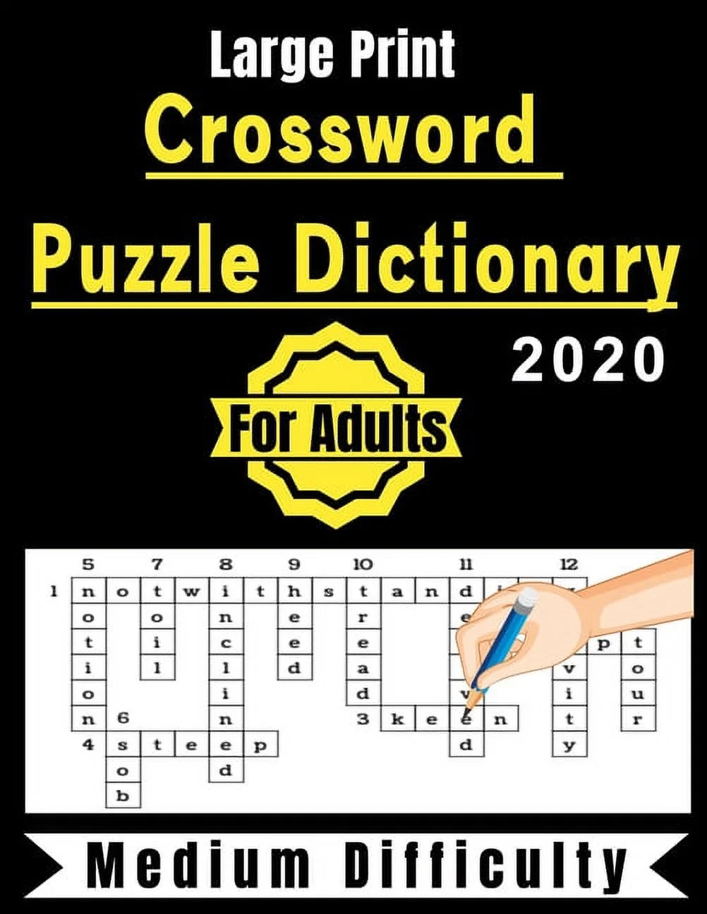 Crossword Puzzle Dictionary For Adults 2020 90 Crossword Puzzles Medium Difficulty Large Print Walmart Crossword Puzzle Dictionary For Adults 2020 90 Crossword Puzzles Medium Difficulty Large Print Walmart