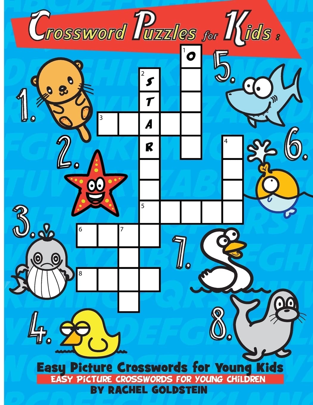 Crossword Puzzles For Kids Easy Picture Crosswords For Young Kids Easy Picture Crosswords For Young Children Goldstein Rachel A 9781978026797 Amazon Books