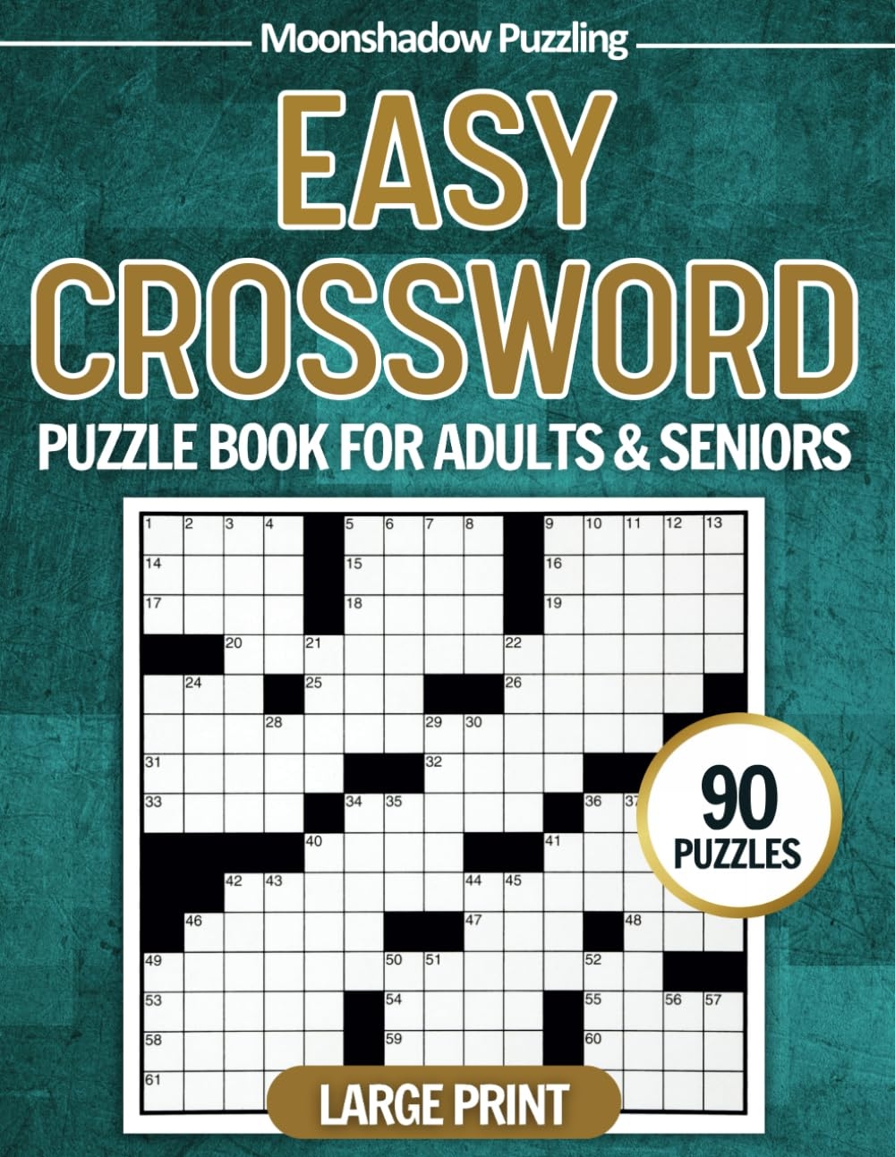 EASY CROSSWORD PUZZLE BOOK FOR ADULTS SENIORS LARGE PRINT 90 Puzzles Crossword For Hours Of Entertainment Easy To Read With Solution Puzzling Moonshadow 9798323055661 Amazon Books EASY CROSSWORD PUZZLE BOOK FOR ADULTS SENIORS LARGE PRINT 90 Puzzles Crossword For Hours Of Entertainment Easy To Read With Solution Puzzling Moonshadow 9798323055661 Amazon Books