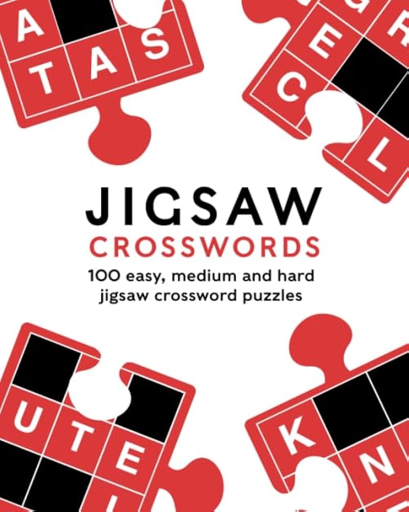 Jigsaw Crosswords 100 Easy Medium And Hard Jigsaw Crossword Puzzles Media Clarity 9798631591318 Amazon Books Jigsaw Crosswords 100 Easy Medium And Hard Jigsaw Crossword Puzzles Media Clarity 9798631591318 Amazon Books