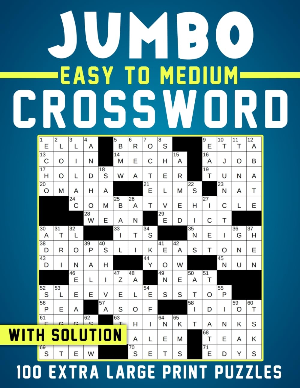 Jumbo Extra Large Print Crossword Puzzles 100 Large Print Crossword For Adults Seniors With Solutions Easy To Medium Puzzle To Sharpen Your Brain BIG Font Anti Eye Strain Publisher Robyn 