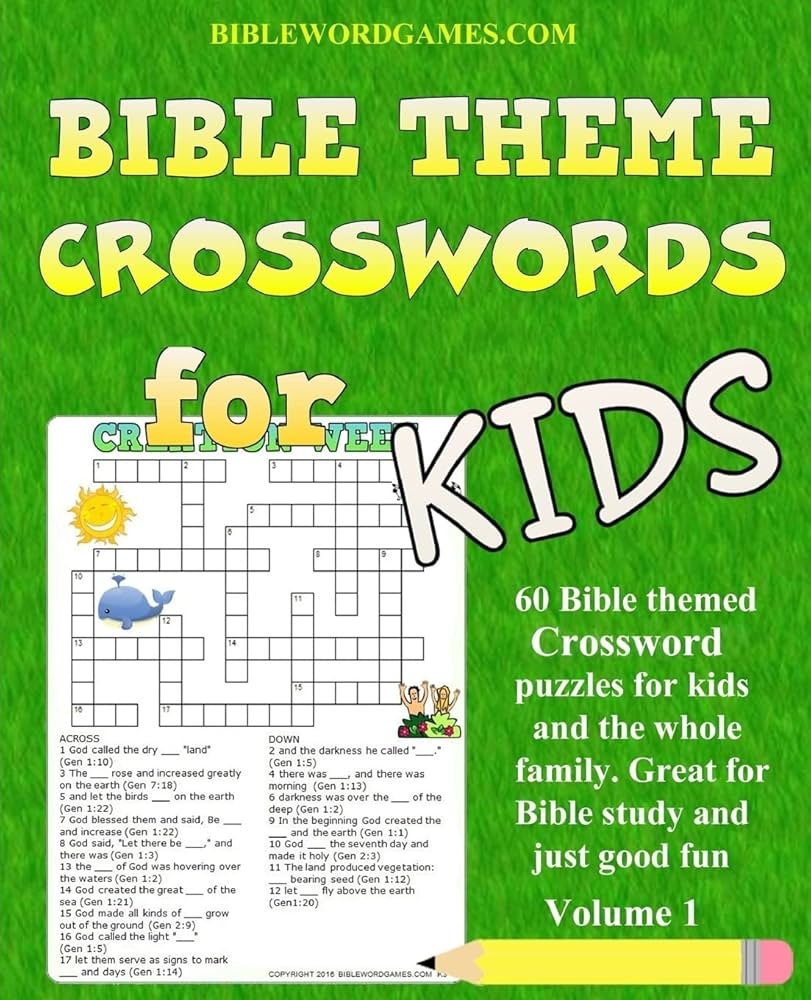 Kids Bible Theme Crossword Puzzles Volume 1 60 Bible Themed Crossword Puzzles On Bible Characters Places And Events Watson Gary W 9781539768562 Amazon Books Kids Bible Theme Crossword Puzzles Volume 1 60 Bible Themed Crossword Puzzles On Bible Characters Places And Events Watson Gary W 9781539768562 Amazon Books