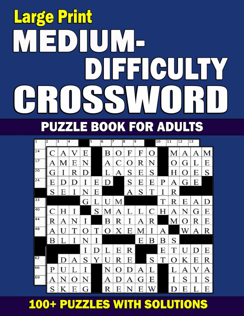 Large Print Medium Difficulty Crossword Puzzle Book For Adults 2023 Medium To Hard Crossword For Puzzles Lover 100 Hard Crossword Puzzle Book For Puzzle Book For Adults With Solution  Large Print Medium Difficulty Crossword Puzzle Book For Adults 2023 Medium To Hard Crossword For Puzzles Lover 100 Hard Crossword Puzzle Book For Puzzle Book For Adults With Solution