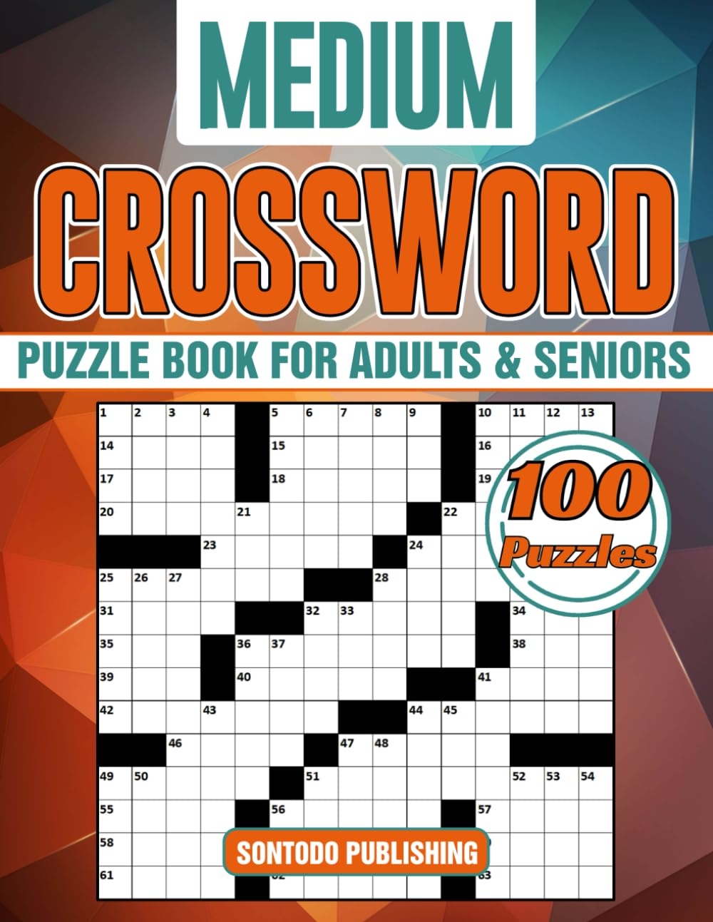Medium Crossword Puzzle Books For Adults And Seniors 100 Puzzles Entertaining Brain Workouts To Keep Your Mind Active And Healthy Publishing Sontodo 9798339854425 Amazon Books Medium Crossword Puzzle Books For Adults And Seniors 100 Puzzles Entertaining Brain Workouts To Keep Your Mind Active And Healthy Publishing Sontodo 9798339854425 Amazon Books
