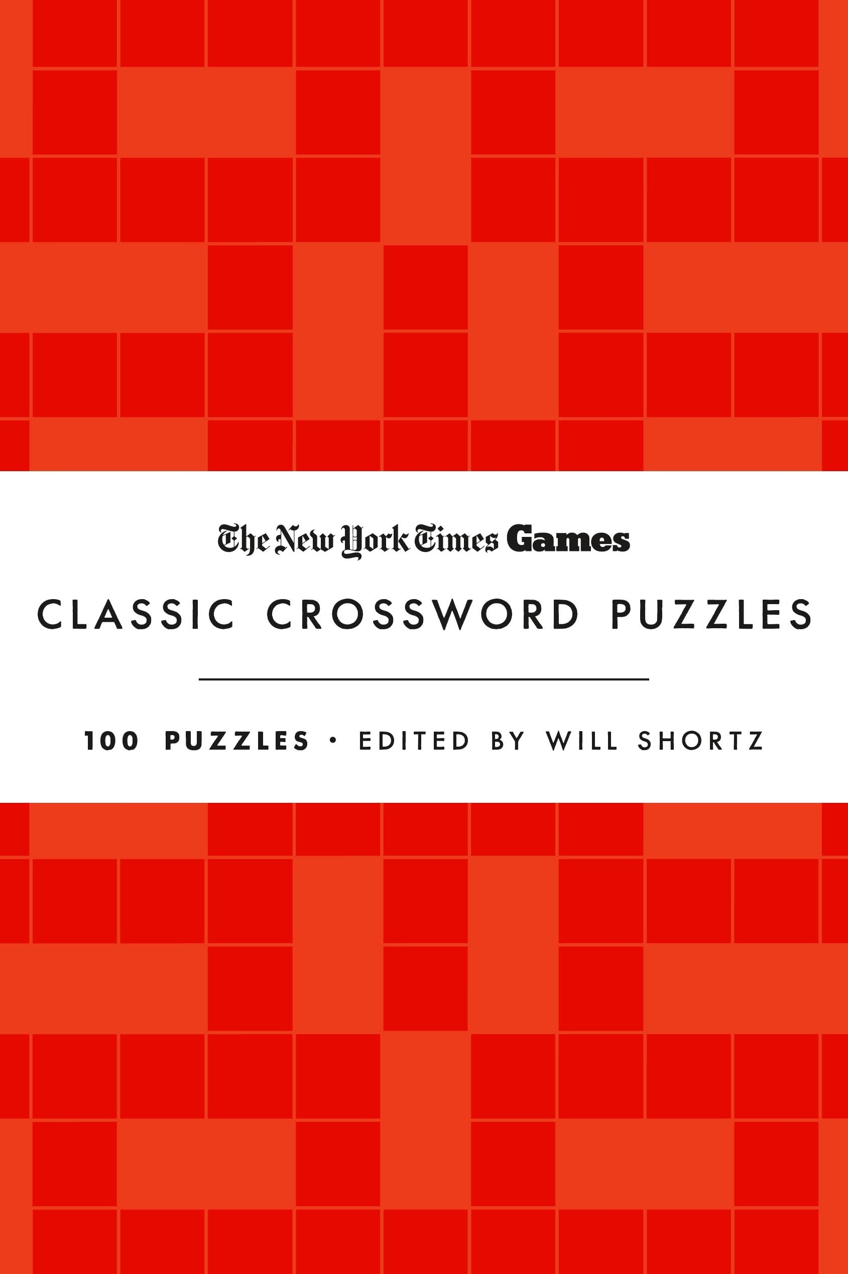 New York Times Games Classic Crossword Puzzles Red And White 100 Puzzles The New York Times Shortz Will 9781250352064 Amazon Books