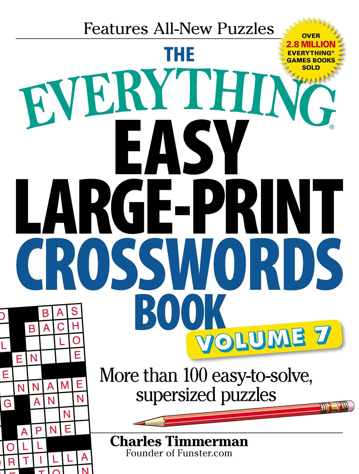 The Everything Easy Large Print Crosswords Book Volume 7 Book By Charles Timmerman Official Publisher Page Simon Schuster