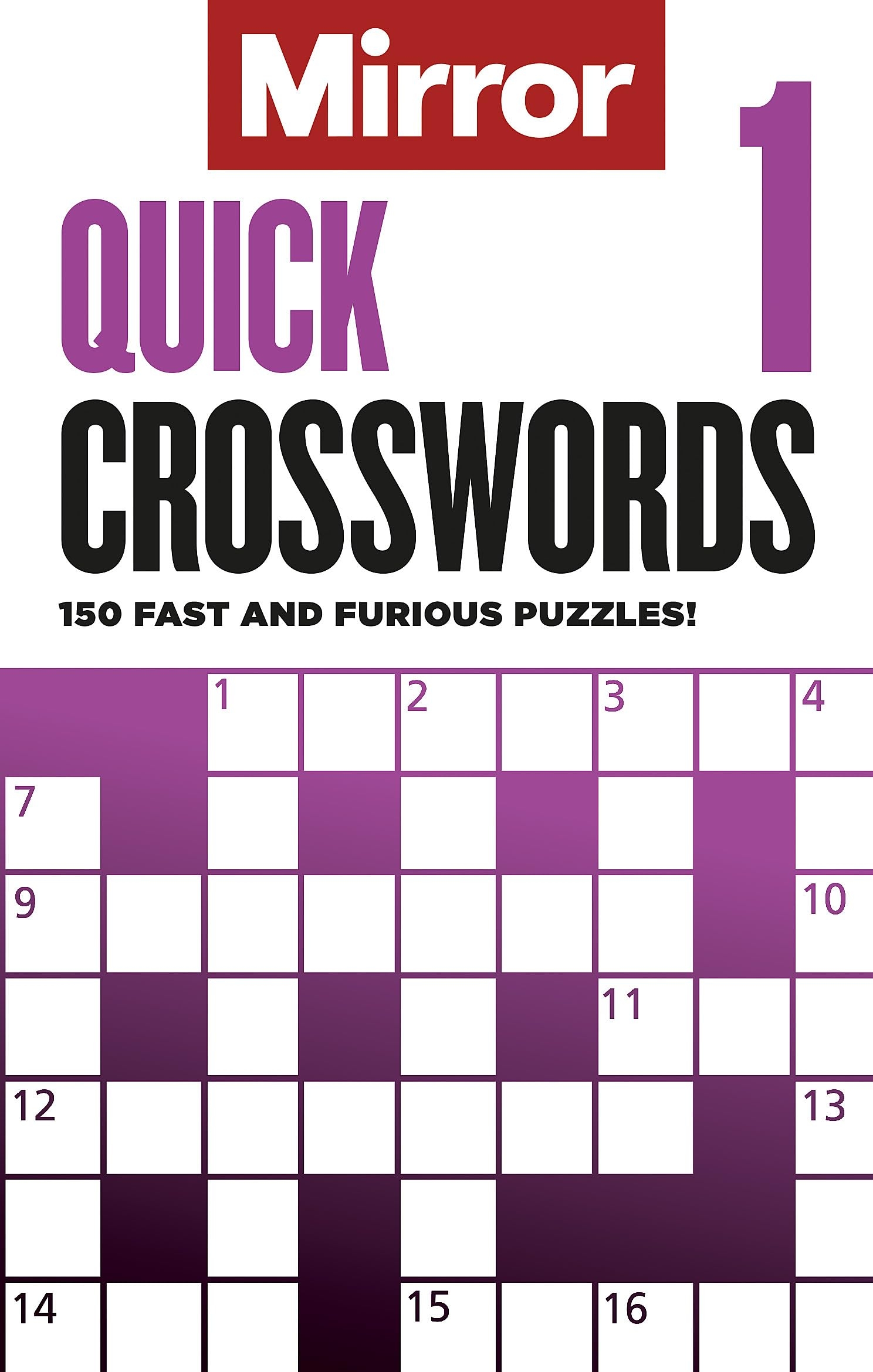 The Mirror Quick Crosswords 1 150 Fast And Furious Puzzles Amazon co uk Daily Mirror Reach PLC 9781788403962 Books