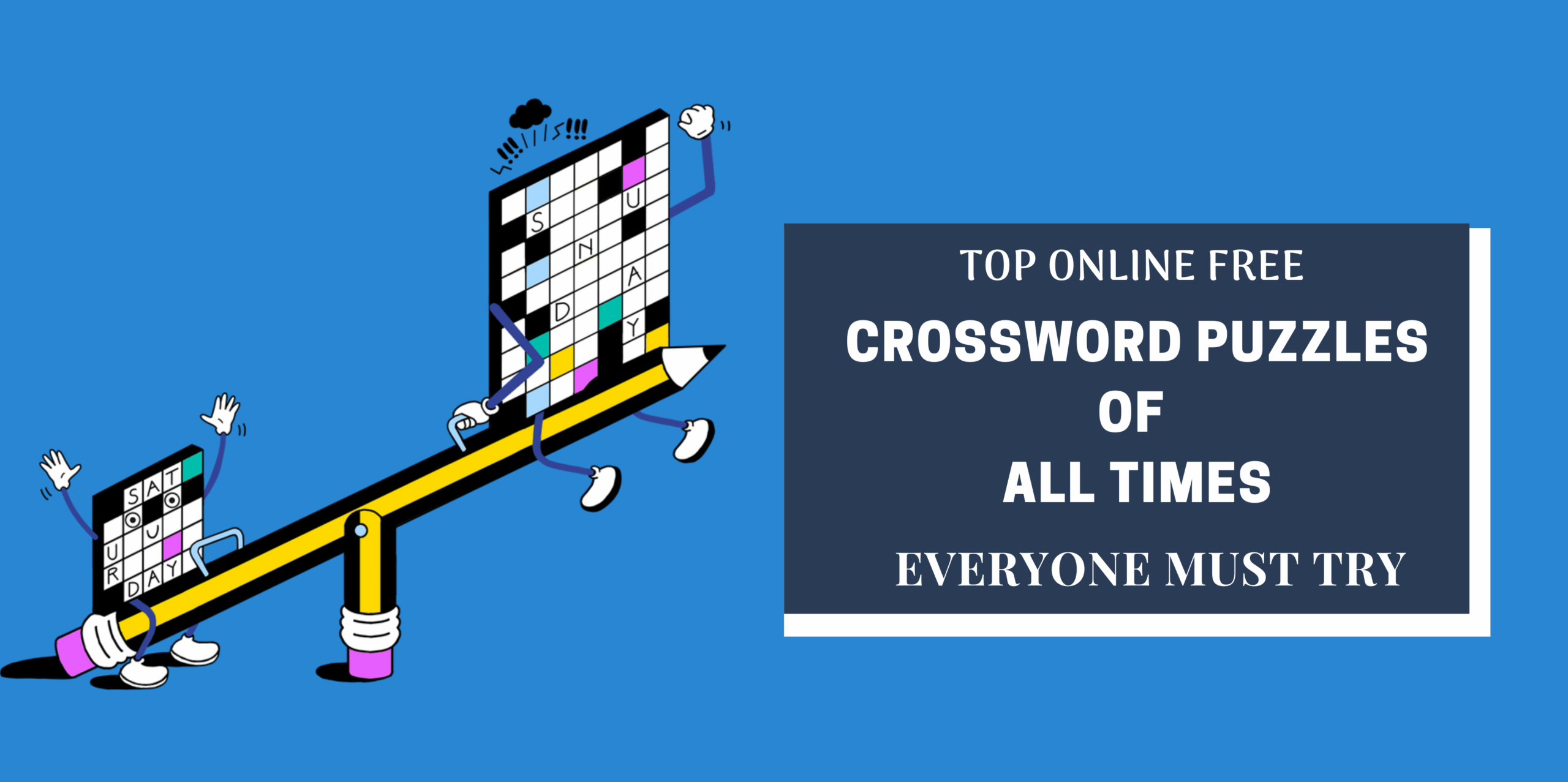 Top Online Free Crossword Puzzles Of All Times Must Try Top Online Free Crossword Puzzles Of All Times Must Try