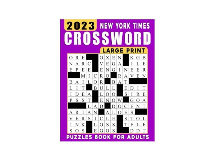 2023 Large Print New York Times Crossword Puzzles Book For Adults Large Print Difficult Crossword Puzzles With Solutions For Adults And Seniors Who Enjoy Puzzles L Soriano Jeffrey 9798396424159 Amazon Books