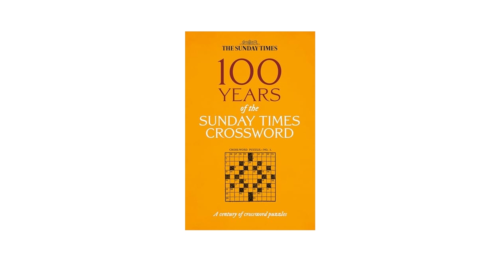 Amazon 100 Years Of The Sunday Times Crossword The Sunday Times Puzzle Books 9780008673093 Biddlecombe Peter Books