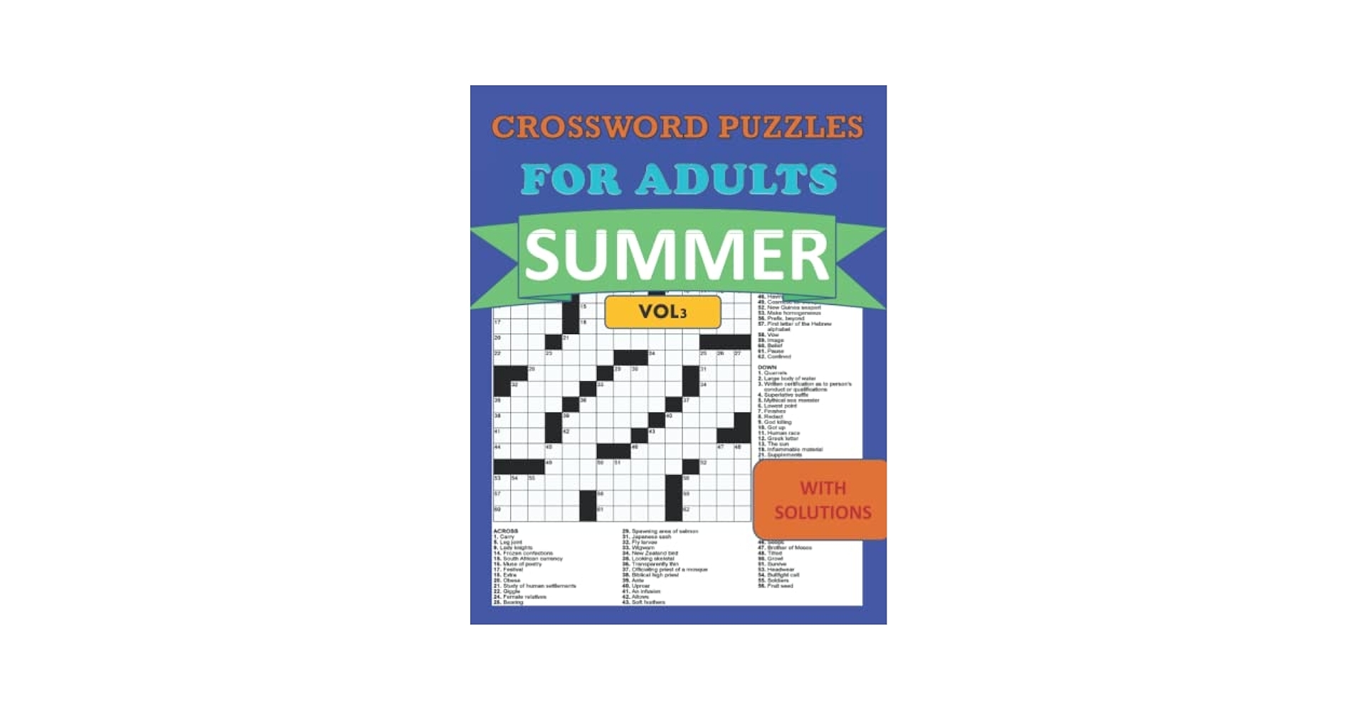 Amazon Summer Crossword Puzzles For Adults With Solutions Vol3 Large Print Medium level Puzzles Awesome Crossword Book For Puzzle Lovers Of 2021 Adults Seniors Men And Women With Solutions 9798834980049 Print Mednar  Amazon Summer Crossword Puzzles For Adults With Solutions Vol3 Large Print Medium level Puzzles Awesome Crossword Book For Puzzle Lovers Of 2021 Adults Seniors Men And Women With Solutions 9798834980049 Print Mednar