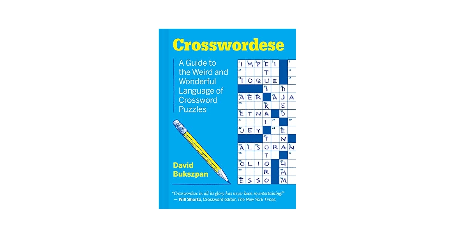 Crosswordese A Guide To The Weird And Wonderful Language Of Crossword Puzzles Bukszpan David 9781797203027 Amazon Books Crosswordese A Guide To The Weird And Wonderful Language Of Crossword Puzzles Bukszpan David 9781797203027 Amazon Books