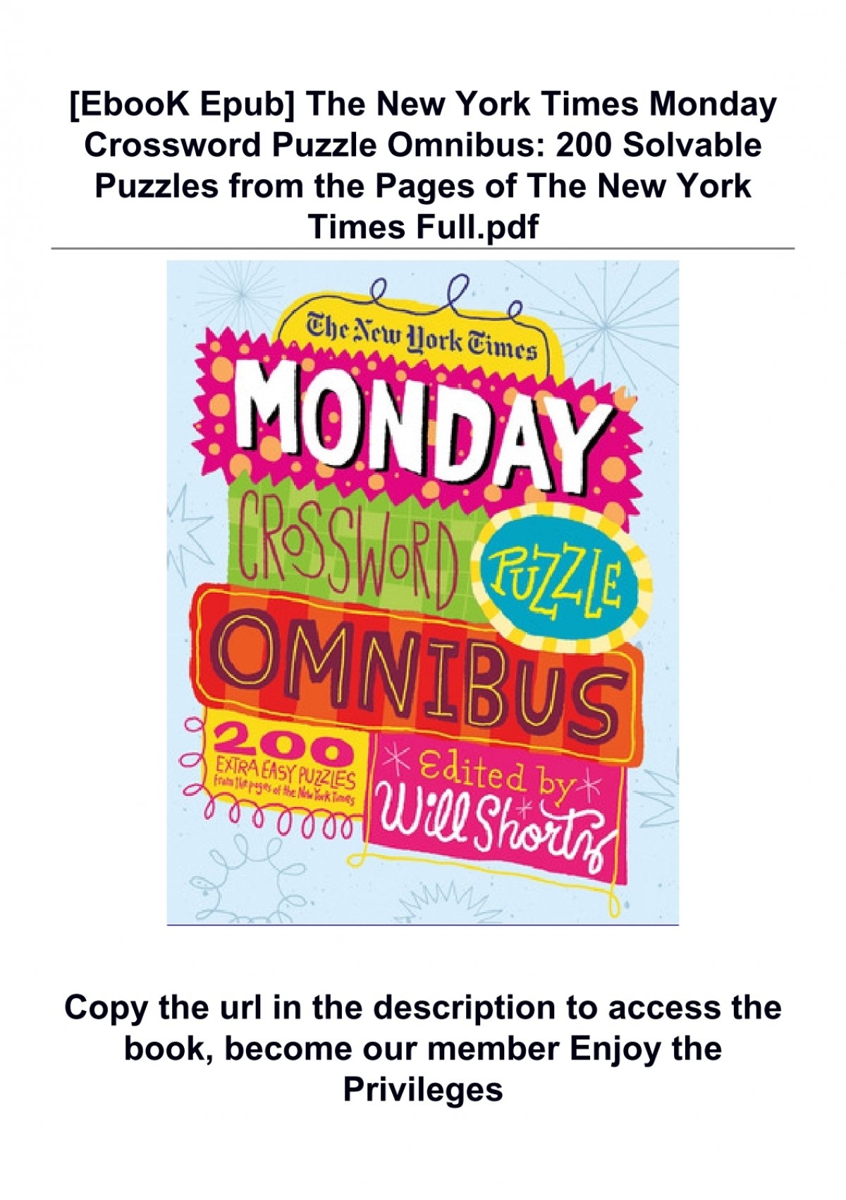 EbooK Epub The New York Times Monday Crossword Puzzle Omnibus 200 Solvable Puzzles From EbooK Epub The New York Times Monday Crossword Puzzle Omnibus 200 Solvable Puzzles From