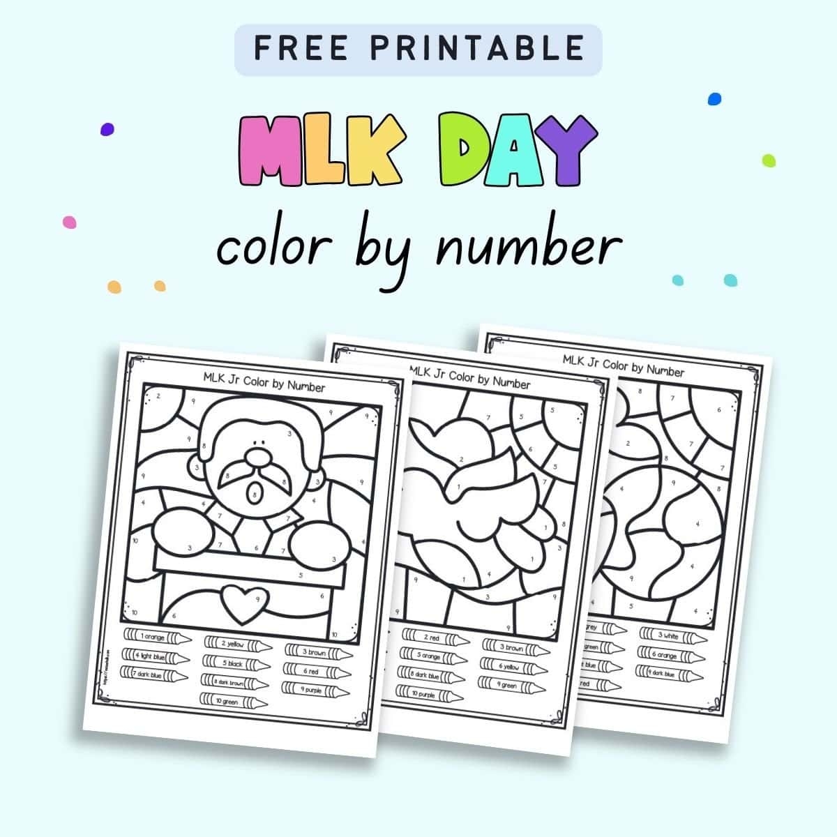 Free Printable Martin Luther King Jr Color By Number The Artisan Life