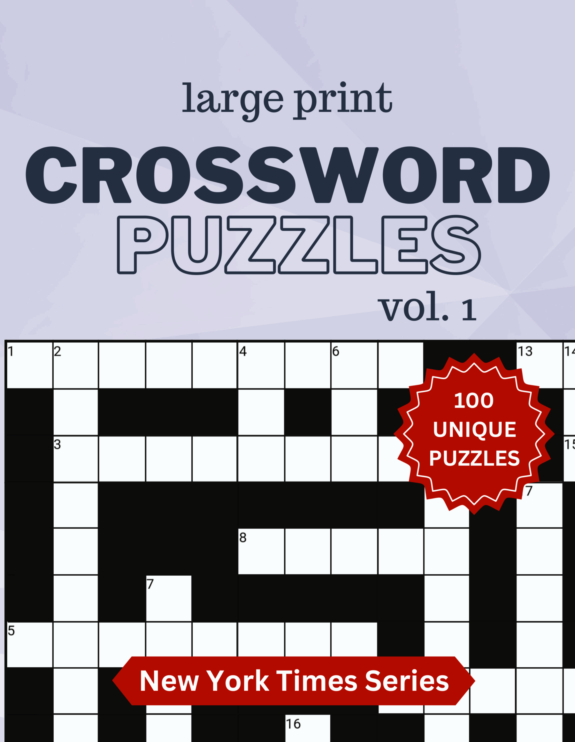 Large Print Crossword Puzzle New York Times Series Volume 1 Big Puzzle Company Large Print Crossword Puzzle New York Times Series Volume 1 Big Puzzle Company