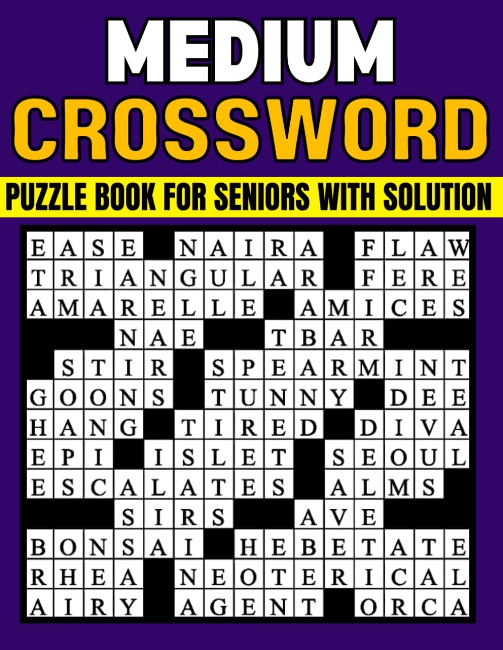 Medium Crossword Puzzle Book For Seniors Medium Level Crossword Puzzle Book For Adults And Senior With Solution P Smith Y 9798325938351 Amazon Books Medium Crossword Puzzle Book For Seniors Medium Level Crossword Puzzle Book For Adults And Senior With Solution P Smith Y 9798325938351 Amazon Books
