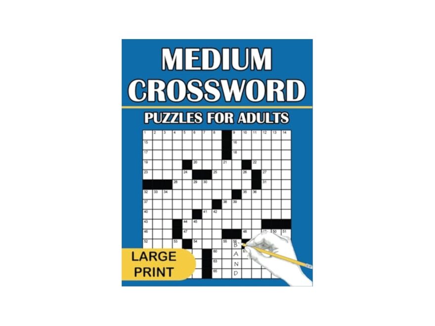 Medium Crossword Puzzles For Adults Large Print Grady D L 9781647903893 Amazon Books