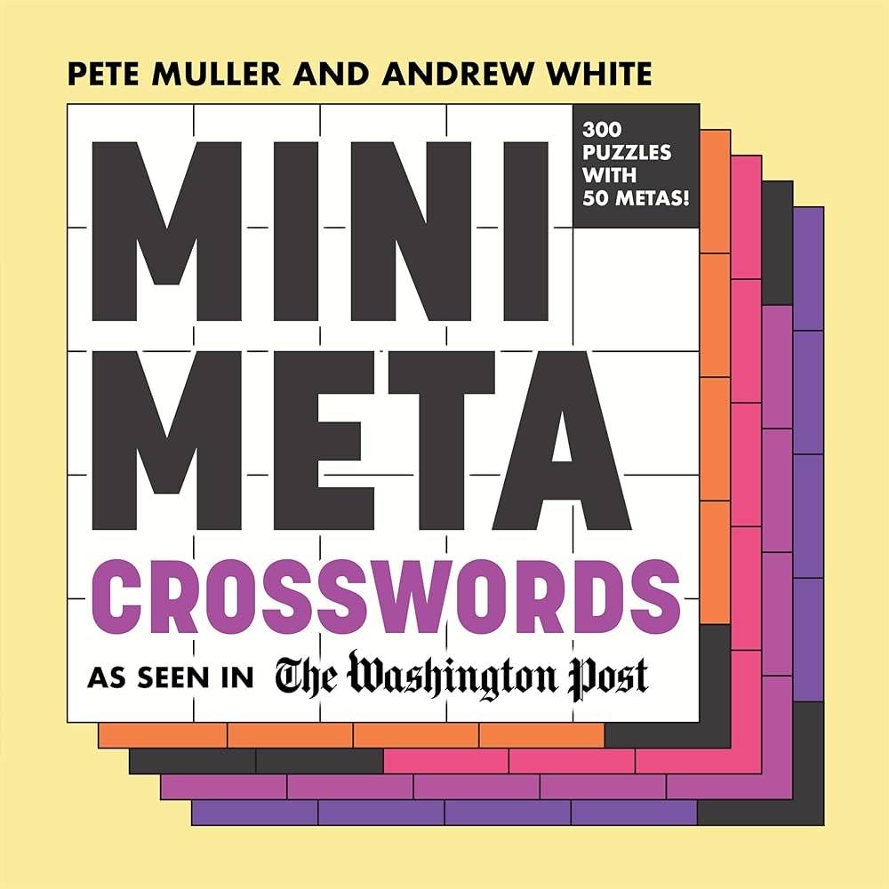 Mini Meta Crosswords As Seen In The Washington Post Muller Pete 9781454955443 Amazon Books