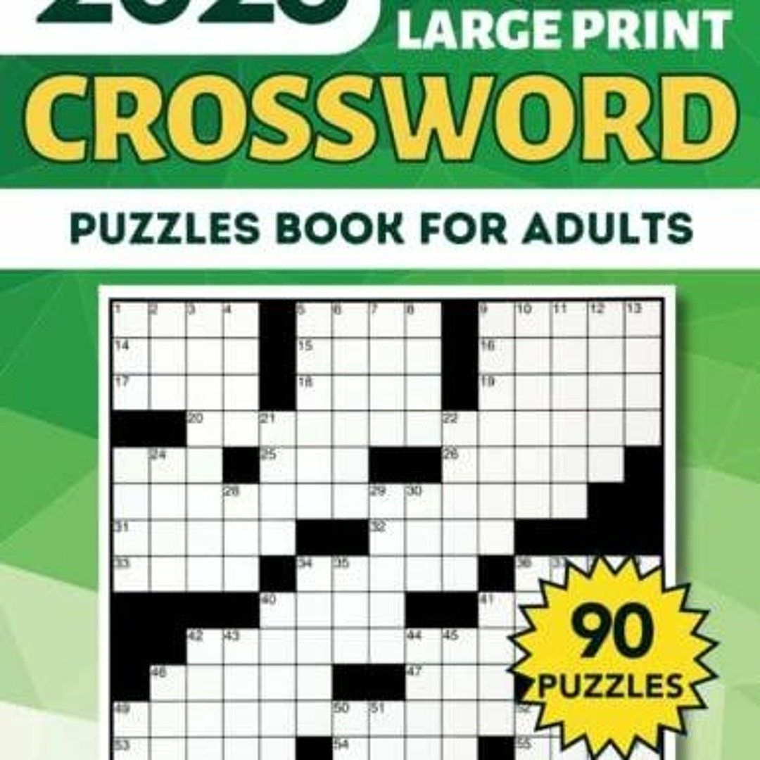 Stream Epub 2023 Large Print Crossword Puzzles Book For Adults 90 Easy To Medium Crossword Puzzle Boo From Rosaliajetyuodom Listen Online For Free On SoundCloud