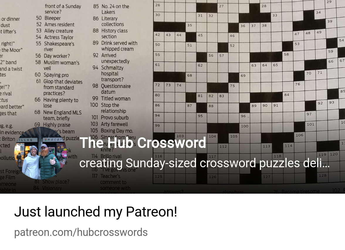 The Hub Crossword Creating Sunday sized Crossword Puzzles Delivered Weekly Patreon