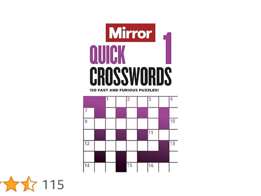 The Mirror Quick Crosswords 1 150 Fast And Furious Puzzles Amazon co uk Daily Mirror Reach PLC 9781788403962 Books