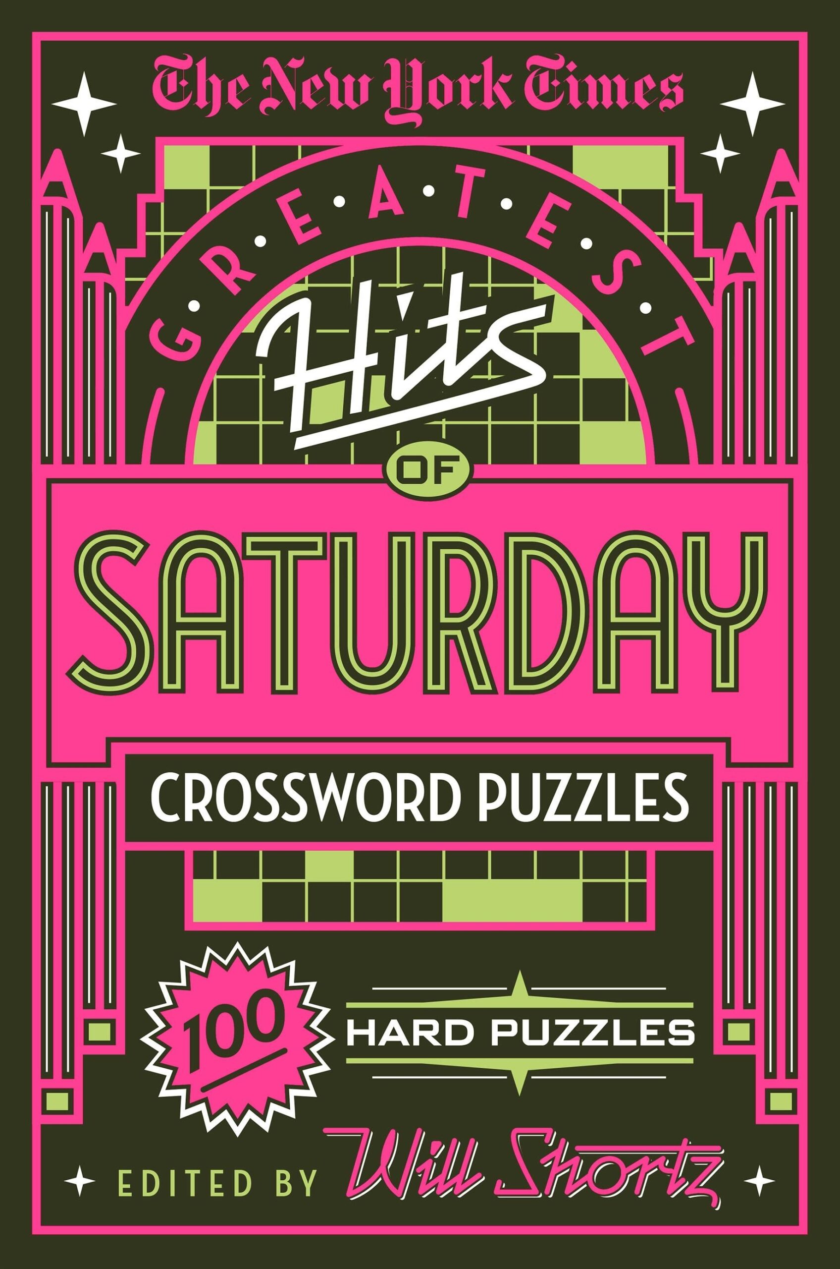 The New York Times Greatest Hits Of Saturday Crossword Puzzles The New York Times Greatest Hits Of Saturday Crossword Puzzles