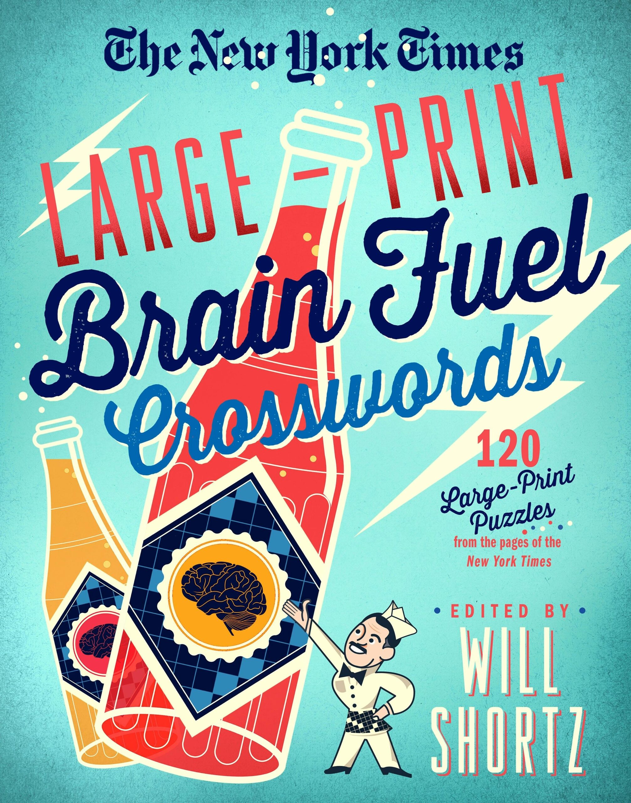 The New York Times Large Print Brain Fuel Crosswords 120 Large Print Puzzles From The Pages