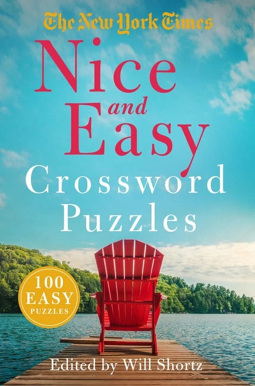 The New York Times Nice And Easy Crossword Puzzles 100 Easy Puzzles Paperback Walmart The New York Times Nice And Easy Crossword Puzzles 100 Easy Puzzles Paperback Walmart
