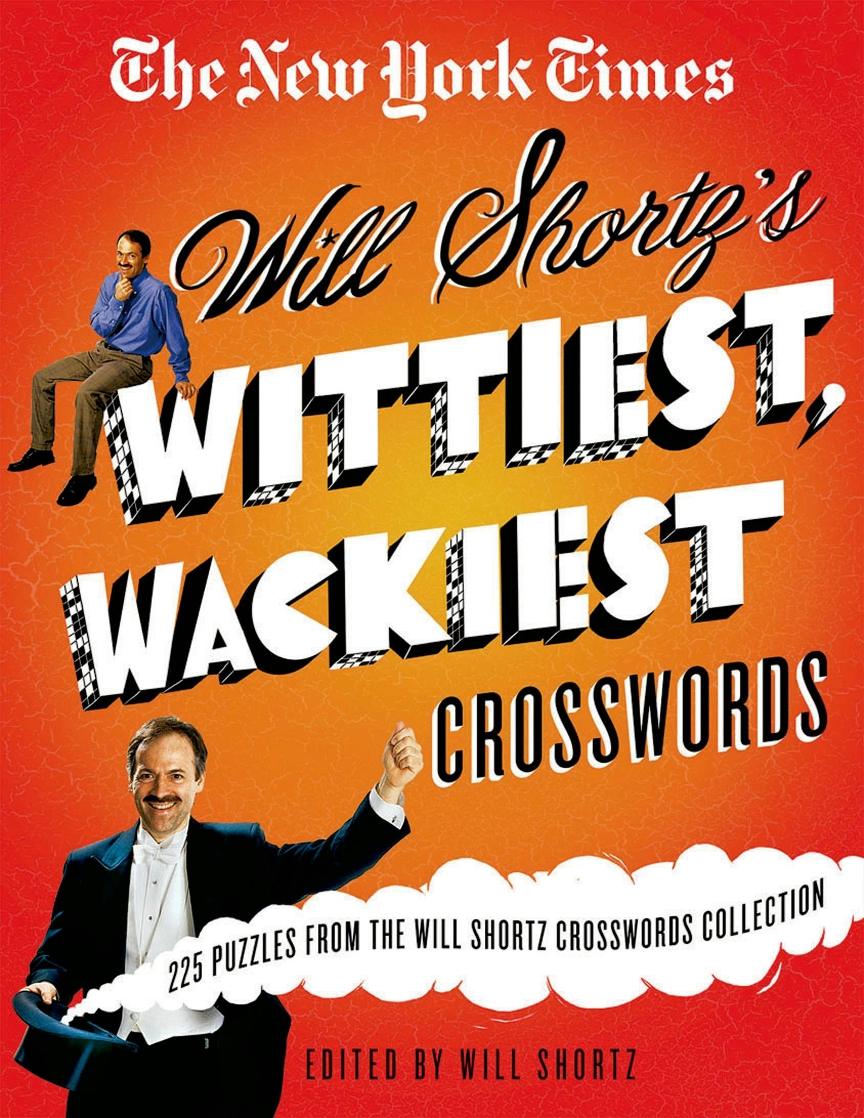 The New York Times Will Shortz s Wittiest Wackiest Crosswords