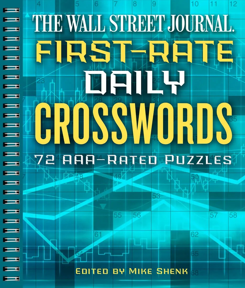 The Wall Street Journal First Rate Daily Crosswords By Mike Shenk Hachette Book Group The Wall Street Journal First Rate Daily Crosswords By Mike Shenk Hachette Book Group