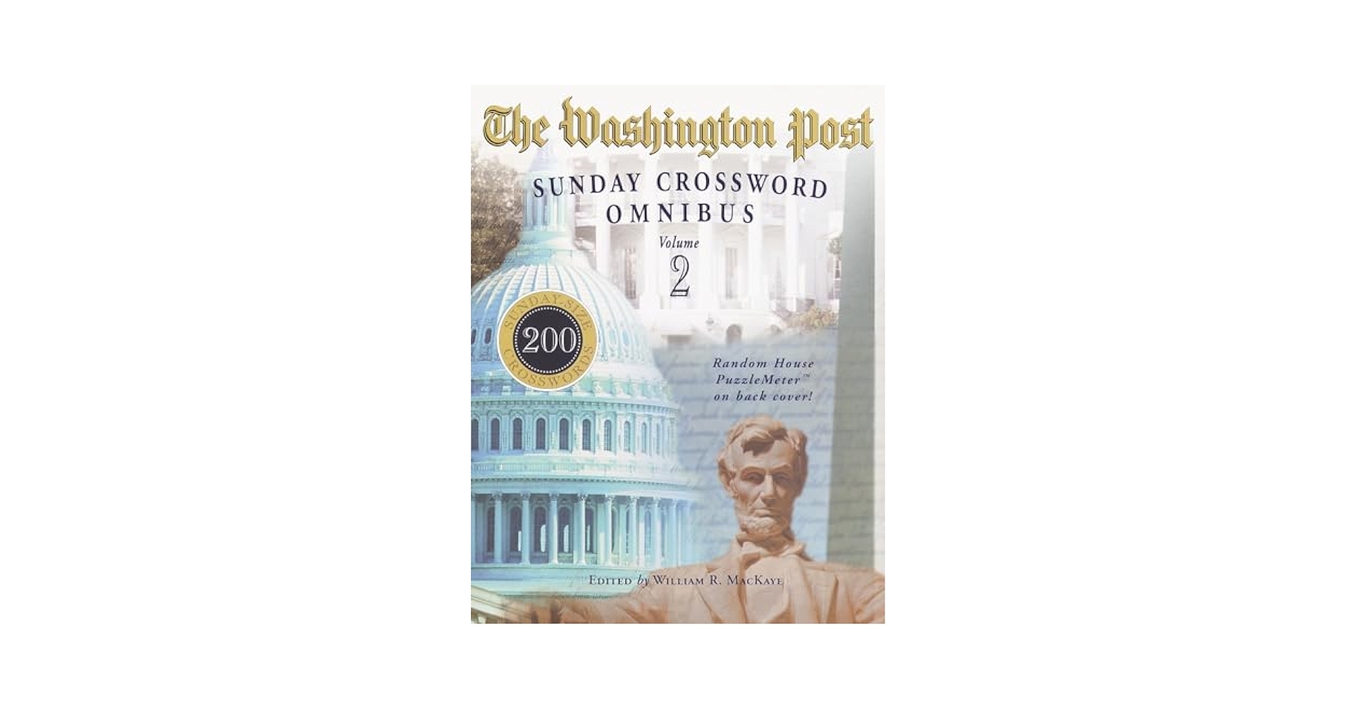 The Washington Post Sunday Crossword Omnibus Volume 2 Mackaye William R 9780812934410 Amazon Books