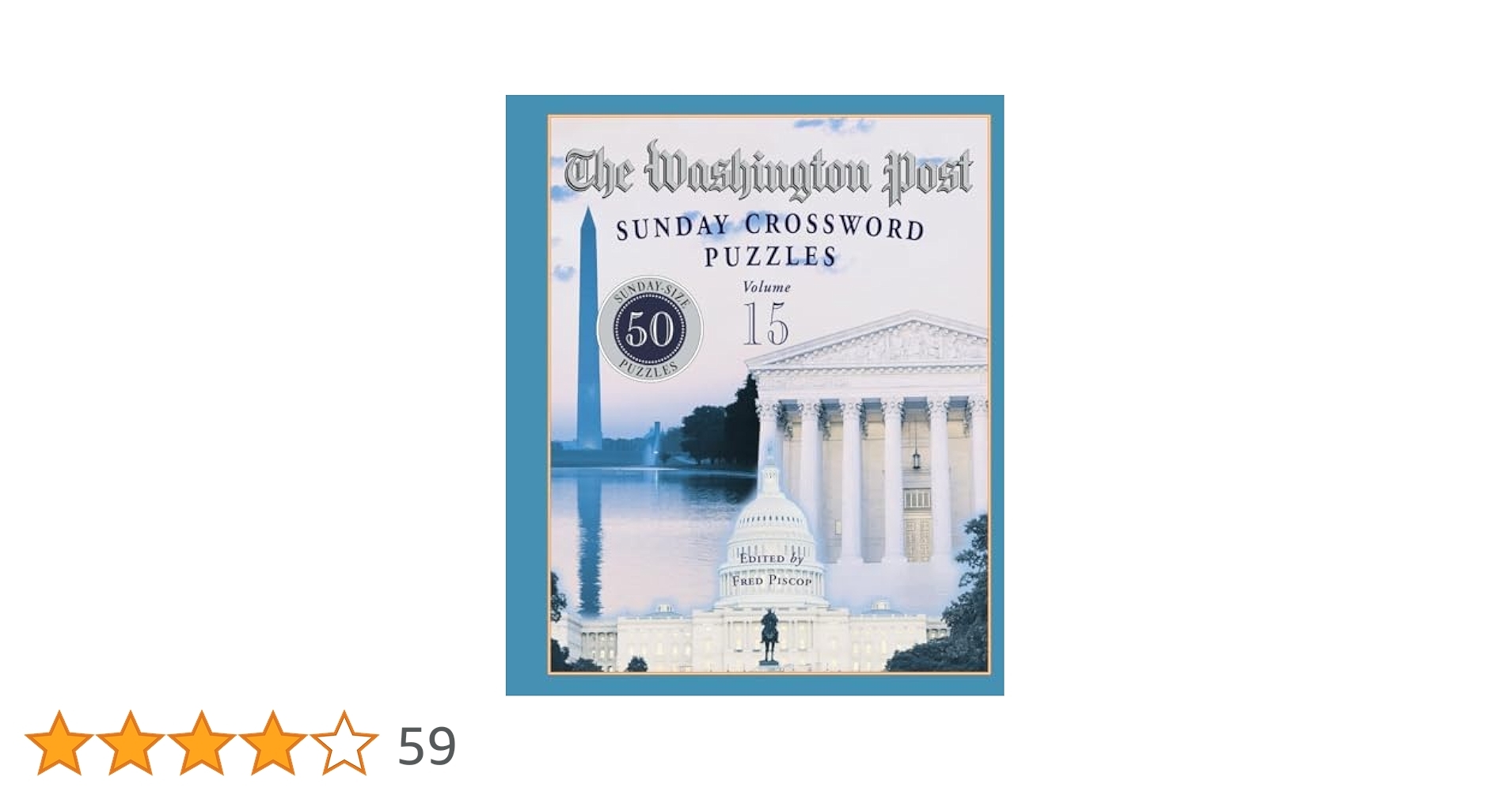 The Washington Post Sunday Crossword Puzzles Volume 15 Piscop Fred 9780812934922 Books Amazon ca