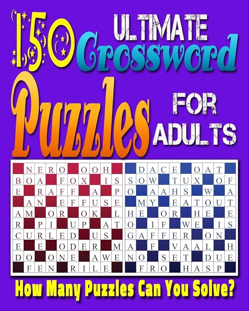 Ultimate Crossword Puzzle For Adults Printable Crossword Puzzles For Adults And Seniors Can You Solve All Of These Crossword Puzzles Productions Razorsharp 9781978440029 Amazon Books Ultimate Crossword Puzzle For Adults Printable Crossword Puzzles For Adults And Seniors Can You Solve All Of These Crossword Puzzles Productions Razorsharp 9781978440029 Amazon Books