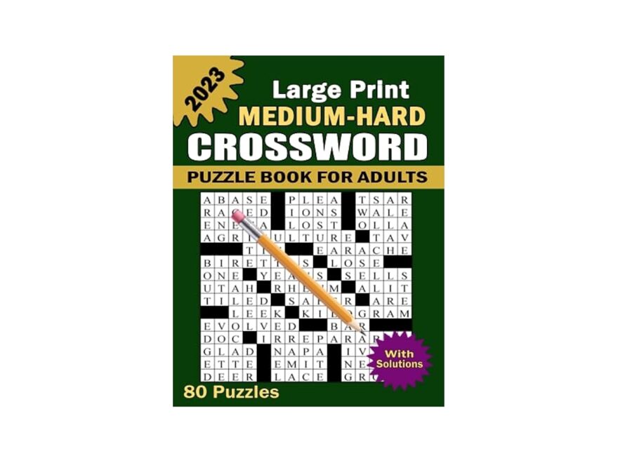 2023 Medium Hard Crossword Puzzle Book For Adults With Solutions 80 Large Print Challenging Crosswords For Crossword Lovers WT Fernandez Stephen 9798853441446 Amazon Books