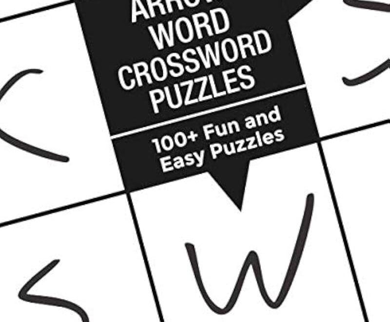 Arrow Word Crossword Puzzles 100 Fun And Easy Puzzles 9781977848178 Dalipi Arb resh Books Amazon
