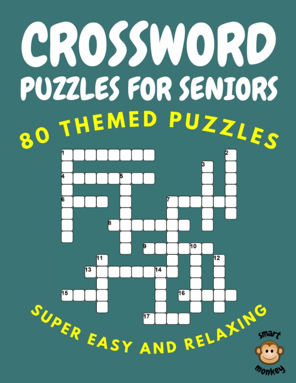 Crossword Puzzles For Seniors Relaxing And Super Easy 80 Themed Crosswords For Adults Seniors And Beginners Publishing Smart Monkey 9798373589222 Amazon Books