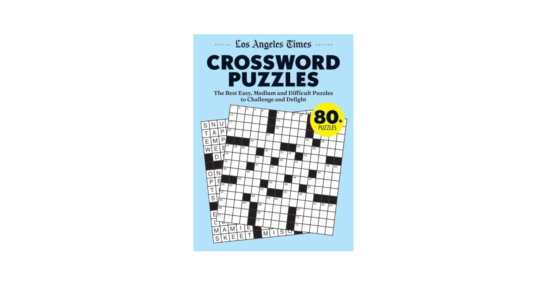 Crossword Puzzles The Best Easy Medium And Difficult Puzzles To Challenge And Delight The Editors Of LA Times 9781547858040 Amazon Books