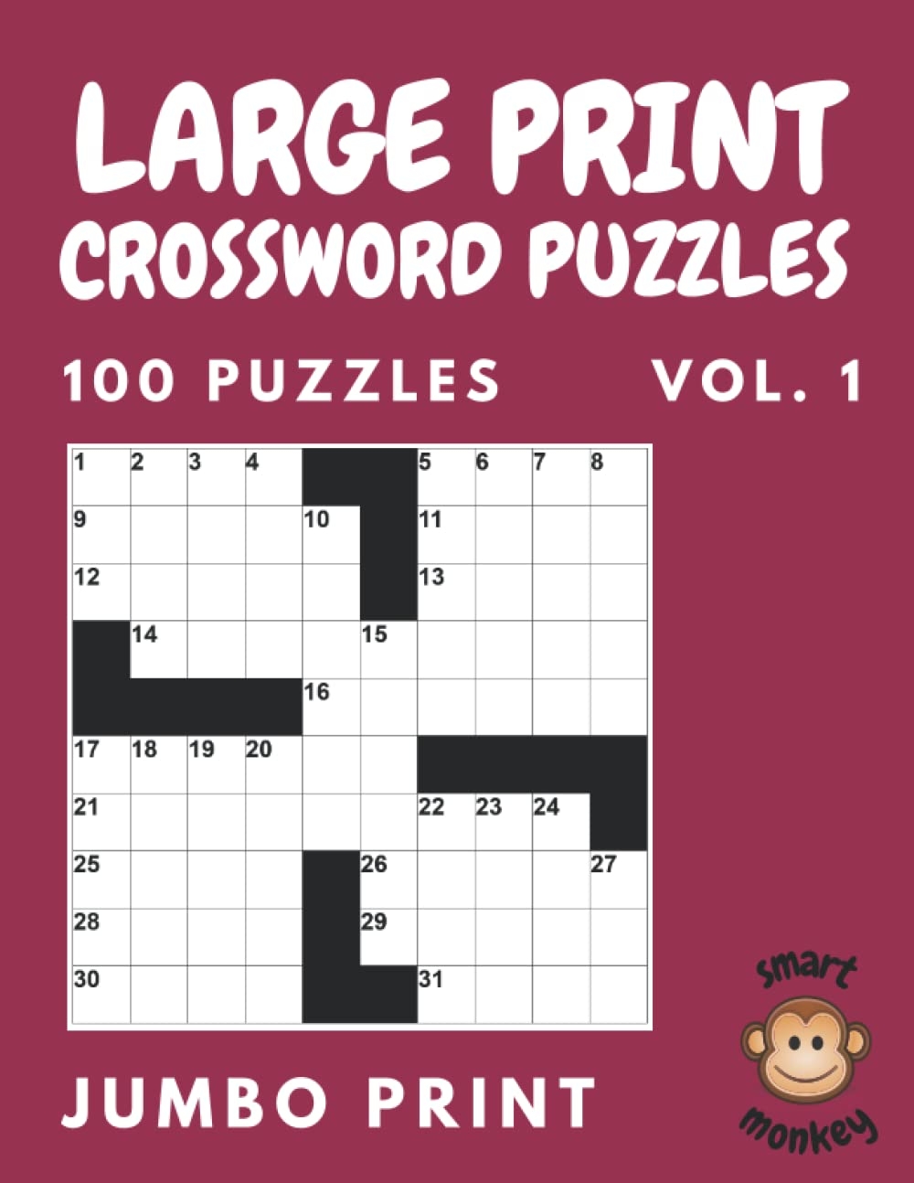 Large Print Crossword Puzzles Vol 1 Crossword Puzzle Book For Adults Seniors With 100 Large Print Crossword Puzzles Brain Activity Book For Adults Publishing Smart Monkey 9798842023677 Amazon Books Large Print Crossword Puzzles Vol 1 Crossword Puzzle Book For Adults Seniors With 100 Large Print Crossword Puzzles Brain Activity Book For Adults Publishing Smart Monkey 9798842023677 Amazon Books