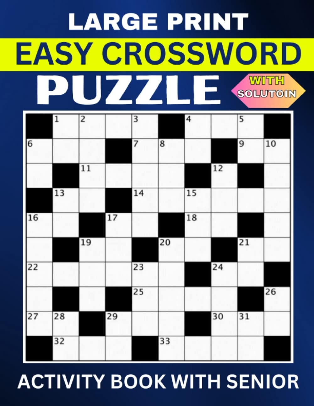 Large Print Easy Crossword Puzzle Activity Book With Senior 80 Large Print Easy To Medium Crossword Puzzles Book For Adults And Seniors With Solutions Johnson Linda J 9798388777683 Amazon Books