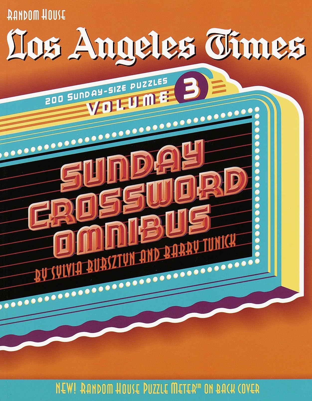 Los Angeles Times Sunday Crossword Omnibus Vol 3 Bursztyn Sylvia Tunick Barry 9780812933574 Amazon Books