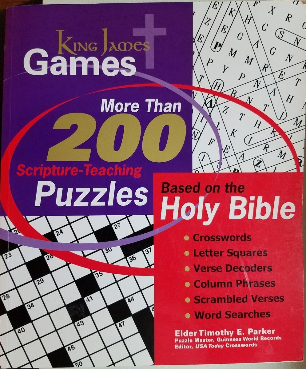 King James Games More Than 200 Scripture Teaching Puzzles Elder Timothy Parker 9780740765018 EBay