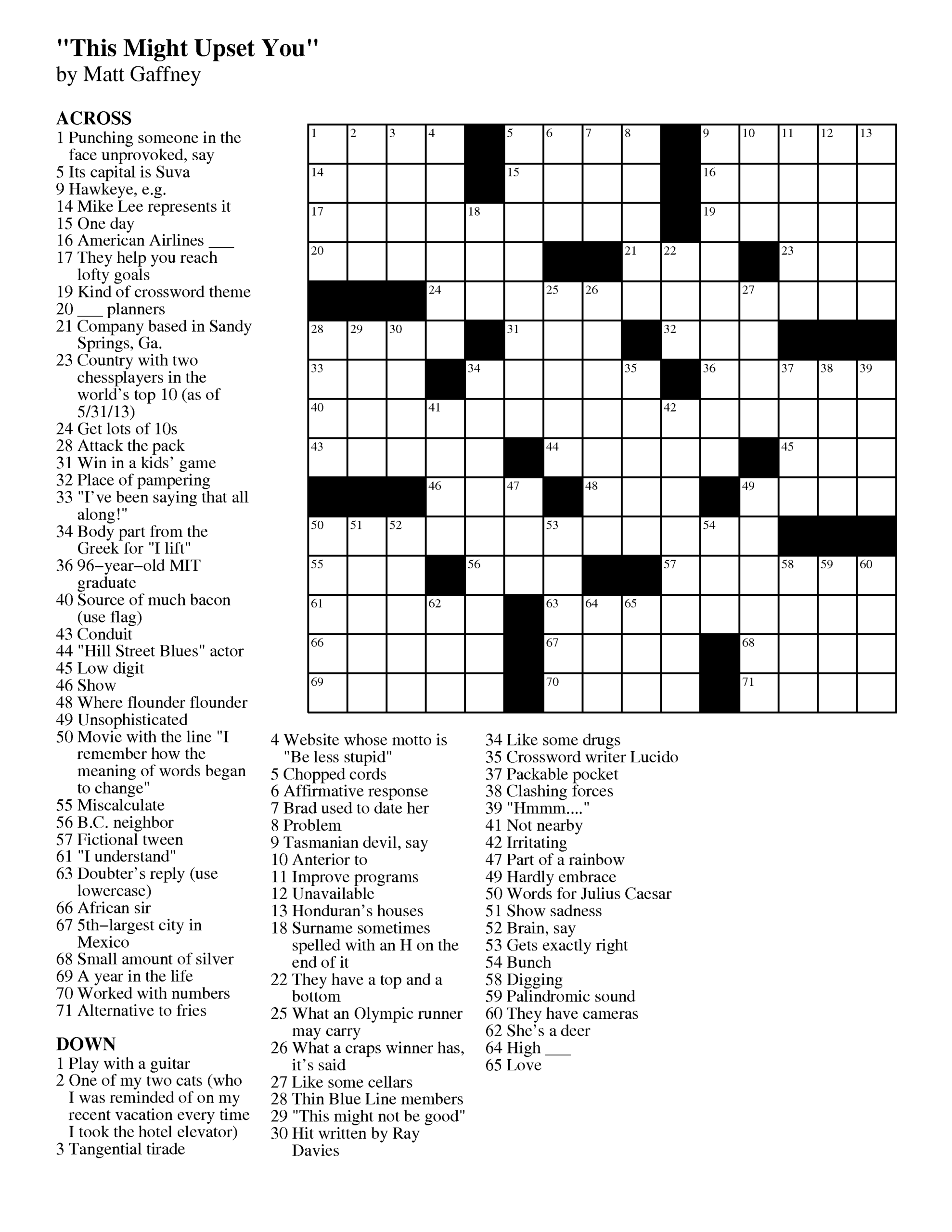 MGWCC 261 Friday May 31st 2013 This Might Upset You Matt Gaffney s Weekly Crossword Contest